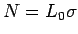 $N = L_0 \sigma$