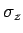 $\sigma_z$
