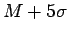 $M-5\sigma$