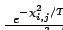 $e^{-\Lambda / T}$