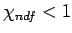 $\chi_{ndf} < 0,5$